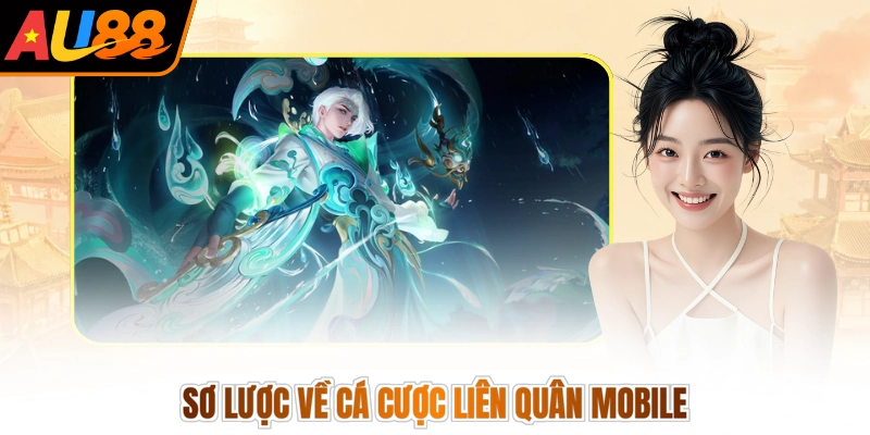 Sơ lược về cá cược liên quân Mobile