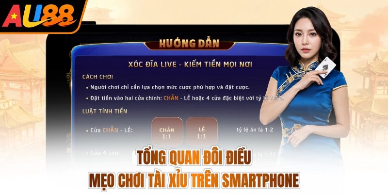 Tổng quan đôi điều mẹo chơi tài xỉu trên smartphone